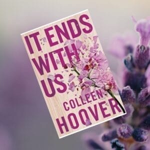 It Ends With Us