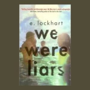 We Were Liars